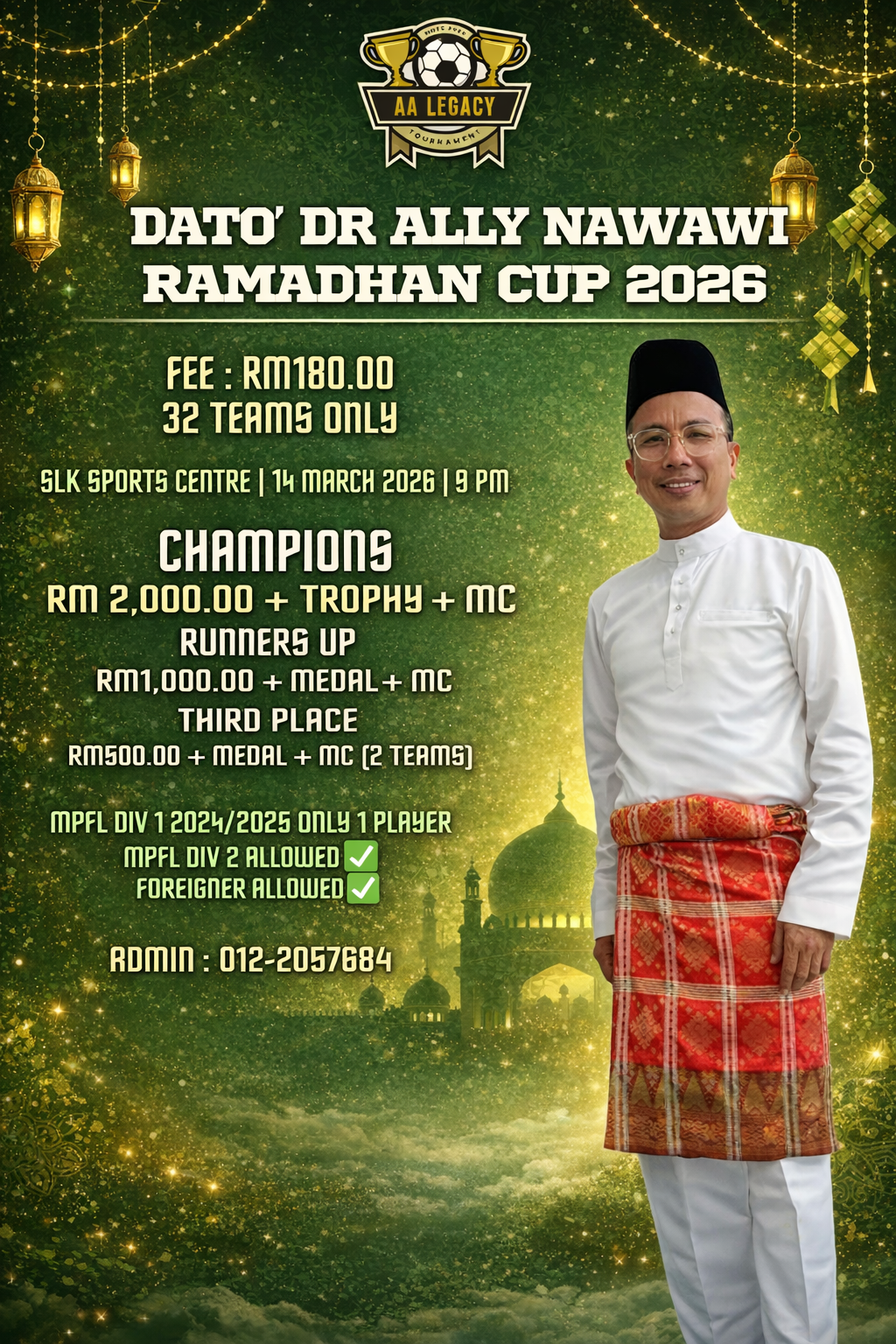 DATO’ DR ALLY NAWAWI RAMADHAN CUP 2026